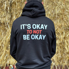 IT'S OKAY TO NOT BE OKAY Adults Unisex Hoodie