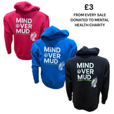 Mind OVER Mud Adults Unisex Hoodie