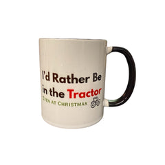 Personalised Novelty Christmas Mug "I'd Rather Be in the Tractor - Even at Christmas" Two Toned White Ceramic Mug