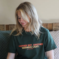 "Another Day, Another Warning Light!" Standard Unisex Adults Bottle Green T-Shirt