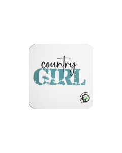"COUNTRY GIRL" Coaster